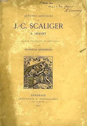 Bild des Verkufers fr LETTRES GRECQUES DE J.-C. SCALIGER A IMBERT zum Verkauf von Le-Livre