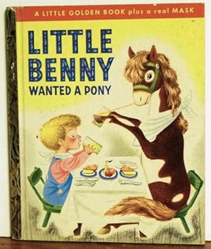 Seller image for Little Benny Wanted a Pony with Mask for sale by Jans Collectibles: Vintage Books