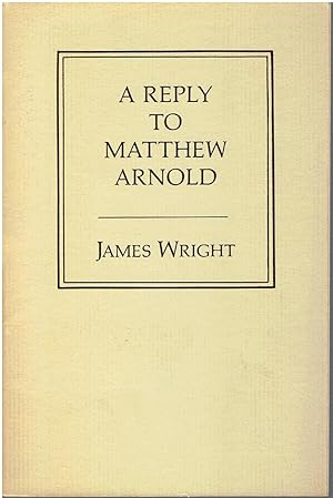 A Reply to Matthew Arnold