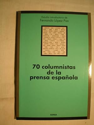 70 columnistas de la prensa española.