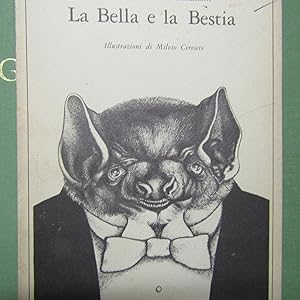 Seller image for La Bella e la Bestia for sale by Antonio Pennasilico