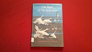 Imagen del vendedor de THE FLIGHT OF THE SNOW GOOSE a la venta por Betty Mittendorf /Tiffany Power BKSLINEN