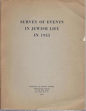 Bild des Verkufers fr SURVEY OF EVENTS IN JEWISH LIFE, 1953 zum Verkauf von Dan Wyman Books, LLC