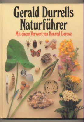Seller image for Naturfhrer. Mit einem Vorwort von Konrad Lorenz. for sale by Leonardu