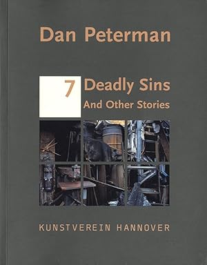 Seller image for Dan Peterman: 7 Deadly Sins and Other Stories for sale by Vincent Borrelli, Bookseller