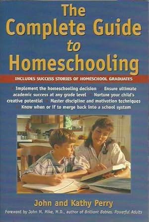 The Complete Guide to Homeschooling