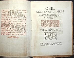 Obil Keeper of Camels: Being the Parable of the Man Whom the Disciples Saw Casting Out Devils