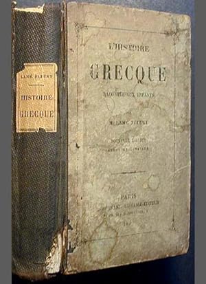 Bild des Verkufers fr L'Histoire Grecque: Reconte aux Enfants zum Verkauf von Classic Books and Ephemera, IOBA