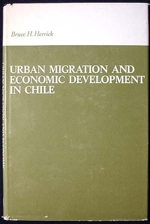 Immagine del venditore per Urban Migration and Economic Development in Chile venduto da Classic Books and Ephemera, IOBA