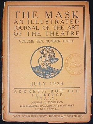 The Mask: A Journal of the Art of the Theatre -- Volume Ten, Number Three July 1924