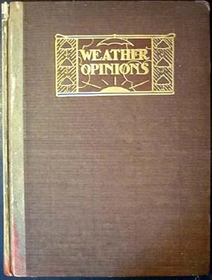 Weather Opinions: A Book of Quotations with Interleaves on Weather Subjects; Decorated by Spencer...