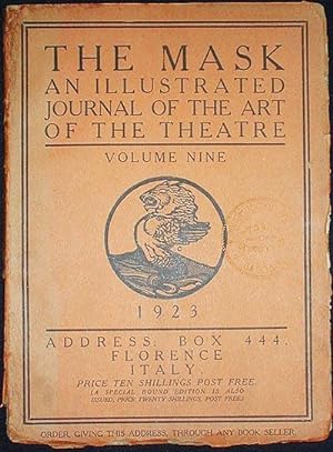 The Mask: A Journal of the Art of the Theatre -- Volume Nine: 1923