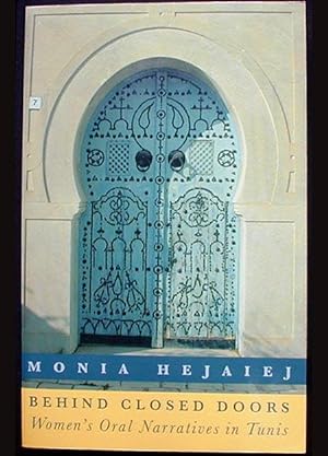 Behind Closed Doors: Women's Oral Narratives in Tunis