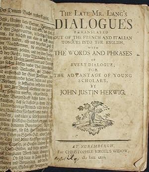 The Late Mr. Lang's Dialogues Translated Out of the French and Italian Tongues into the English, ...