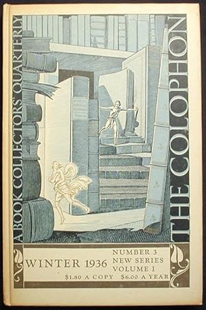The Colophon New Series: A Quarterly for Bookmen -- Winter 1936 Vol. 1 No. 3