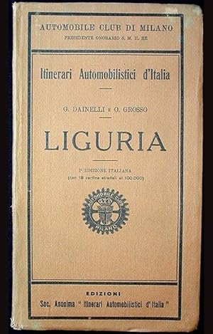 Image du vendeur pour Itinerari Automobilistici d'Italia: Liguria mis en vente par Classic Books and Ephemera, IOBA