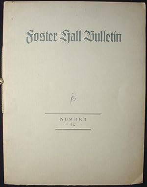 Foster Hall Bulletin No. 10 (May 1934)