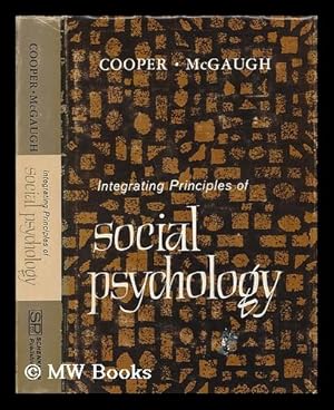 Seller image for Integrating Principles of Social Psychology for sale by MW Books