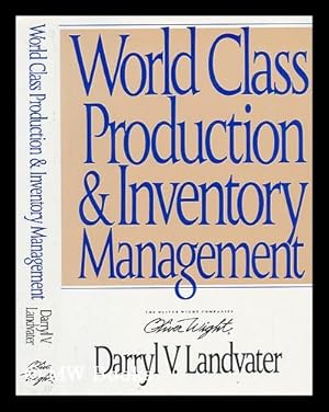 Seller image for World Class Production and Inventory Management for sale by MW Books Ltd.
