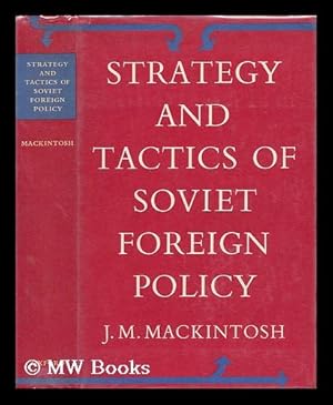 Seller image for Strategy and Tactics of Soviet Foreign Policy for sale by MW Books