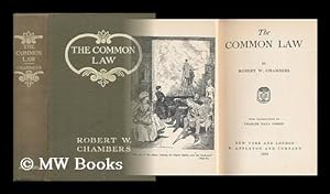 Image du vendeur pour The Common Law, by Robert W. Chambers; with Illustrations by Charles Dana Gibson mis en vente par MW Books