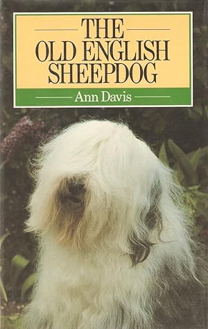 Seller image for THE OLD ENGLISH SHEEPDOG. for sale by Coch-y-Bonddu Books Ltd