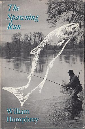 Imagen del vendedor de THE SPAWNING RUN. By William Humphrey. a la venta por Coch-y-Bonddu Books Ltd