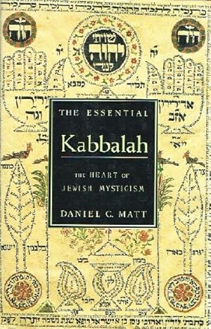 The Essential Kabbalah: The Heart of Jewish Mysticism