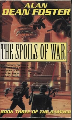 Seller image for THE SPOILS OF WAR. BOOK THREE OF THE DAMNED for sale by Dromanabooks