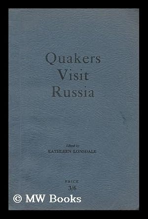 Image du vendeur pour Quakers visit Russia mis en vente par MW Books Ltd.