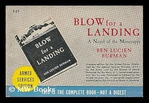 Seller image for Blow for a landing / by Ben Lucien Burman ; with an introduction by Joseph Henry Jackson for sale by MW Books Ltd.