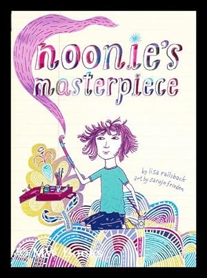 Seller image for Noonie's masterpiece for sale by MW Books Ltd.