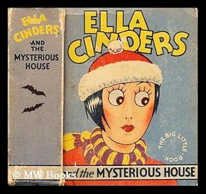 Seller image for Ella Cinders (trade mark) and the mysterious house for sale by MW Books Ltd.