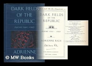 Imagen del vendedor de Dark fields of the Republic : poems, 1991-1995 / Adrienne Rich a la venta por MW Books Ltd.