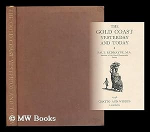 Imagen del vendedor de The Gold Coast Yesterday and Today / Paul Redmayne a la venta por MW Books Ltd.