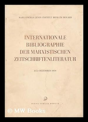 Seller image for Internationale Bibliographie Marxistischer Zeitschriftenliteratur : Januar bis Dezember 1950 for sale by MW Books Ltd.