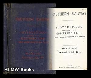 Image du vendeur pour Southern Railway: Instructions applicable to the electrified lines (Direct current conductor rail system.) mis en vente par MW Books Ltd.