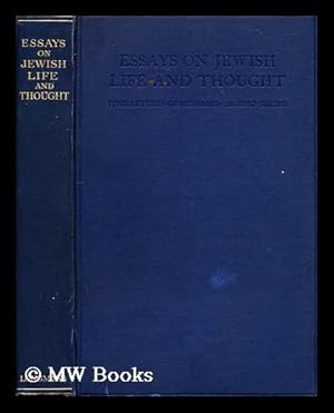 Seller image for Essays on Jewish life and thought : the letters of Benammi [i.e. Mordecai Epstein]: second series / Essays for sale by MW Books Ltd.