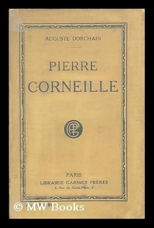 Image du vendeur pour Pierre Corneille mis en vente par MW Books Ltd.