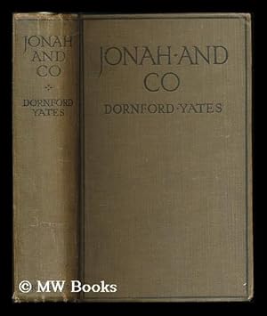 Image du vendeur pour Jonah and Co. / Dornford Yates mis en vente par MW Books Ltd.