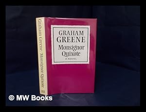 Imagen del vendedor de Monsignor Quixote / Graham Greene a la venta por MW Books Ltd.