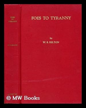 Immagine del venditore per Foes to tyranny; a history of the Amalgamated Union of Building Trade Workers venduto da MW Books Ltd.