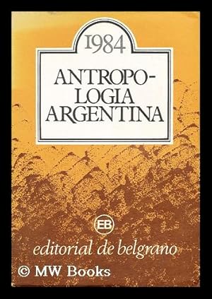 Imagen del vendedor de Ensayos de antropologia argentina, ano 1984 a la venta por MW Books Ltd.