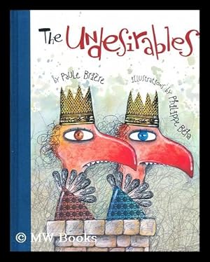 Seller image for The undesirables for sale by MW Books Ltd.