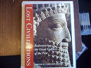 Immagine del venditore per Lost Civilizations : Rediscovering the Great Cultures of the Past venduto da Carmarthenshire Rare Books