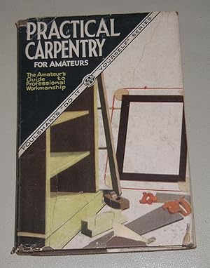 Practical Carpentry for Amateurs