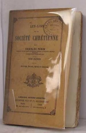 Les lois de la société chrétienne tome premier