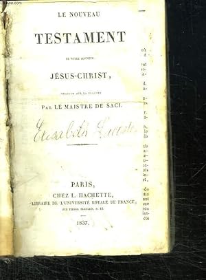 Seller image for LE NOUVEAU TESTAMENT DE NOTRE SEIGNEUR JESUS CHRIST. for sale by Le-Livre