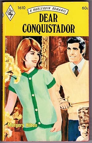 Seller image for DEAR CONQUISTADOR for sale by Mirror Image Book