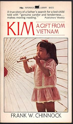 Image du vendeur pour KIM: A GIFT FROM VIETNAM mis en vente par Mirror Image Book